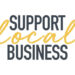 support local business